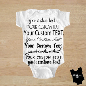 Custom Order Onesie - Your Design